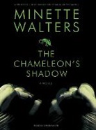 Minette Walters, Simon Vance - The Chameleon's Shadow (Hörbuch)