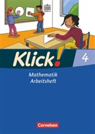 Silk Burkhart, Silke Burkhart, Solke Burkhart, Christel Gerling, Elisabeth Jenert, Petr Franz... - Klick! Mathematik, Ausgabe Westliche Bundesländer - 4: Klick! Mathematik - Unterstufe, Förderschule - Lehrwerk für Lernende mit Förderbedarf - 4. Schuljahr