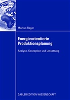 Markus Rager - Energieorientierte Maschinenbelegungsplanung für identische parallele Maschinen