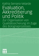 Kathia Serrano-Velarde - Evaluation, Akkreditierung und Politik