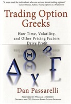 Dan Passarelli - Trading Option Greeks
