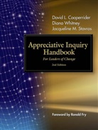 David Cooperrider, David L. Cooperrider, Jacqueline Stavros, Jacqueline M. Stavros, Diana Whitney, Diana Et AL Whitney... - The Appreciative Inquiry Handbook