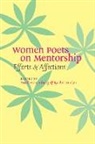 Arielle (EDT)/ Zucker Greenberg, Arielle Greenberg, Rachel Zucker - Women Poets on Mentorship