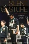 Delois Smith, Tommie Smith, David Steele - Silent Gesture