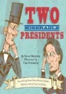 Steve Sheinkin, Steve/ Robinson Sheinkin, Tim Robinson - Two Miserable Presidents