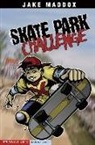 Jake Maddox, Jake/ Tiffany Maddox, Sean Tiffany - Skate Park Challenge