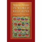 Bruce D. Chilton, Jacob Neusner, Bruce Chilton, Jacob Neusner - Religious Tolerance in World Religions