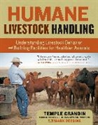Temple Grandin, Grandin Temple - Humane Livestock Handling