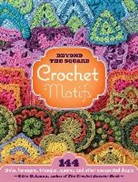 Edie Eckman, Eckman Edie - Beyond the Square Crochet Motifs