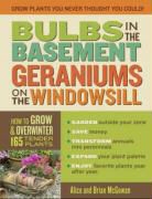 Alice McGowan, Alice/ Mcgowan Mcgowan, Brian McGowan - Bulbs in the Basement, Geraniums on the Windowsill