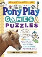 Helene Hovanec, Patrick Merrell, Patrick/ Hovanec Merrell, Patrick Merrell - Pony Play Games & Puzzles