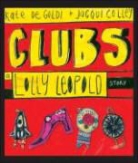 Kate De Goldi, Jacqui Colley - Clubs