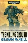 Graham McNeill - The Killing Ground