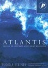 Rudolf Steiner, Steiner Rudolf, Andrew J Welburn - Atlantis