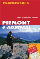 Sabine Gruber, Ralph Zade - Iwanowski's Piemont & Aostatal