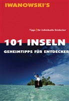 Michae Iwanowski, Michael Iwanowski - 101 Inseln - Reiseführer von Iwanowski