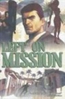 Chip Mosher, Chip Mosher, Chip/ Francavilla Mosher, Francesco Francavilla, Marshall Dillon, Joyce El Hayek - Left On Mission