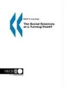 Publi Oecd Published by Oecd Publishing, Oecd Publishing - OECD Proceedings the Social Sciences at a Turning Point?