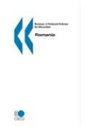 Oecd Published by Oecd Publishing, Publi Oecd Published by Oecd Publishing, Oecd Publishing - Reviews of National Policies for Education Romania