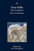 Franz Kafka, Joseph Kiermeier-Debre - Ein Landarzt