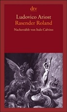 Ariost, Ludovico Ariost, Italo Calvino, Johannes Grützke, Ludovico Ariost, Johannes Grützke - Rasender Roland