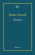Botho Strauss - Rumor