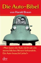 Harald Braun - Die Auto-Bibel