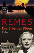 Ilkka Remes - Das Erbe des Bösen