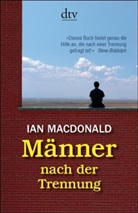 Ian MacDonald - Männer nach der Trennung