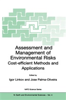 Igo Linkov, Igor Linkov, Palma-Oliveira, Palma-Oliveira, José Palma-Oliveira - Assessment and Management of Environmental Risks