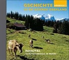 Hans Dauwalder, Lisa Krischel-Brog, Walter Thöni, Peter Zenger, Hans Dauwalder, Thöni... - Gschichte us em Bärner Oberland - Teil 3: Haslital Mundartgeschichten (Hörbuch)