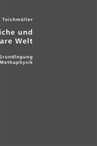 Gustav Teichmüller, Esther von Krosigk, Esthe von Krosigk, Esther von Krosigk - Die wirkliche und die scheinbare Welt