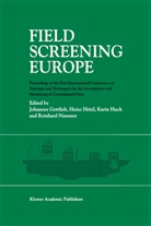 Johannes Gottlieb, Hein Hötzl, Heinz Hötzl, Karin Huck, Karin Huck et al, Reinhard Niessner - Field Screening Europe