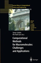 Hin H. Gan, Hin Hark Gan, H Gan, H Gan, Tama Schlick, Tamar Schlick - Computational Methods for Macromolecules: Challenges and Applications