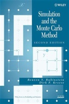 Kroese, Dirk P. Kroese, RUBINSTEIN, Reuven Y. Rubinstein, Reuven Y. Kroese Rubinstein, RUBINSTEIN REUVEN Y KROESE DIRK - Simulation and the Monte Carlo Method