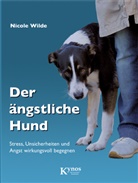 Nicole Wilde, Alice von Übers. v. Canstein - Der ängstliche Hund