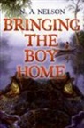 N A Nelson, N. A. Nelson - Bringing the Boy Home