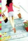 Elizabeth Scott - Stealing Heaven