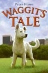 Peter Howe, Peter/ Rayyan Howe, Omar Rayyan - Waggit's Tale
