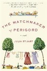Julia Stuart - The Matchmaker of Perigord