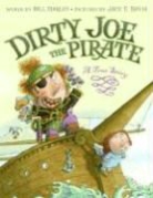 Bill Harley, Bill/ Davis Harley, Jack E. Davis - Dirty Joe The Pirate