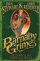 Chris Riddell, Riddell Chris, Paul Stewart - Barnaby Grimes: Return of the Emerald Skull