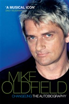 Mike Oldfield, Oldfield Mike - Changeling