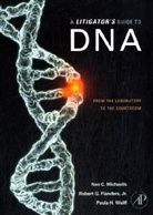 Jr. Robert G. Flanders, Robert G Flanders, Robert G. Flanders, Robert G. (Distinguished Visiting Professor (2004-2005) and Adjunct Professor of Law at Roger Williams University School of Law (2005 to date) Flanders, Robert G. Flanders Jr., Ron C Michaelis... - Litigator's Guide to Dna