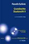 Bodo Pieroth, Bernhard Schlink - Grundrechte Staatsrecht 2