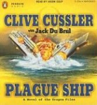 Clive Cussler, Clive/ Dubrul Cussler, Jason Culp - Plague Ship