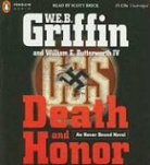 William E. Butterworth, W. E. B. Griffin, W. E. B./ Butterworth Griffin, Scott Brick - Death and Honor