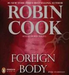 Robin Cook, Robin/ Guidall Cook, George Guidall - Foreign Body