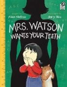 McGhee Alison McGhee, Alison McGhee, Harry Bliss, Bliss Harry Bliss - Mrs. Watson Wants Your Teeth