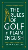 Bryan A. Garner, Jeffrey S. Kuhn - The Rules of Golf in Plain English